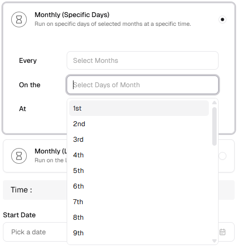 Monthly Specific Days: On the field with days of month dropdown (1st, 2nd, …)
