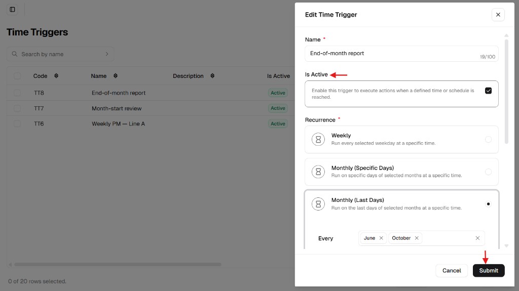 Edit Time Trigger panel showing Is Active checkbox and Submit button