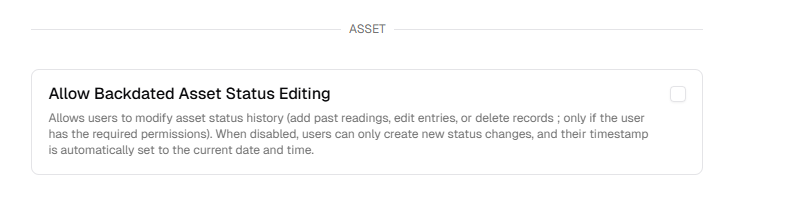 Allow Backdated Asset Status Editing permission