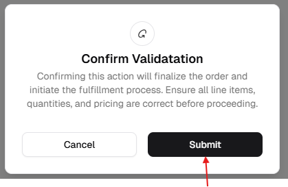 Confirm validation modal with Cancel and Submit buttons