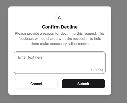 Confirm Decline modal with reason text area and Cancel and Submit buttons